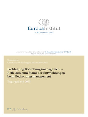 cover image of Fachtagung Bedrohungsmanagement – Reflexion zum Stand der Entwicklungen beim Bedrohungsmanagement